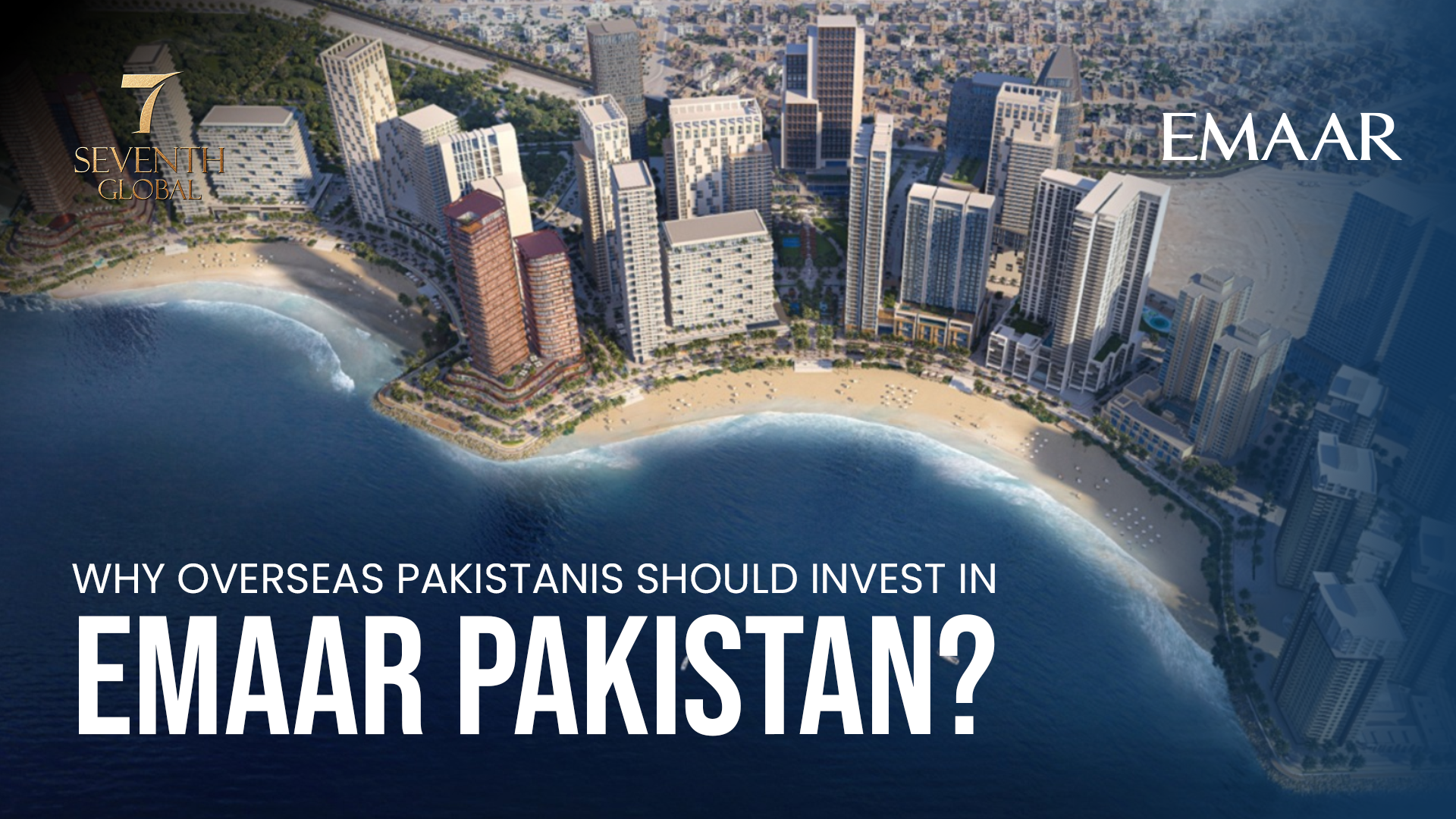 From Rumors to Reality: Why Emaar Pakistan is the Cornerstone of Overseas Real Estate Investment in Karachi